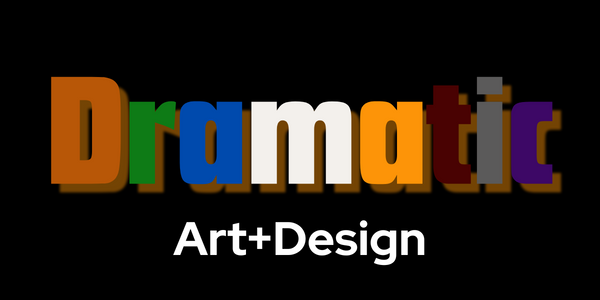 Dramatic Art+Design